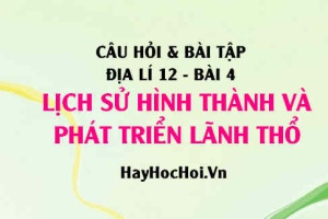 Câu hỏi và Bài tập Địa lí 12 trang 23: Giải bài 1, 2, 3 trang 23 SGK Địa lí 12 bài 4
